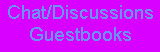 Chat/Discussions/Guestbooks